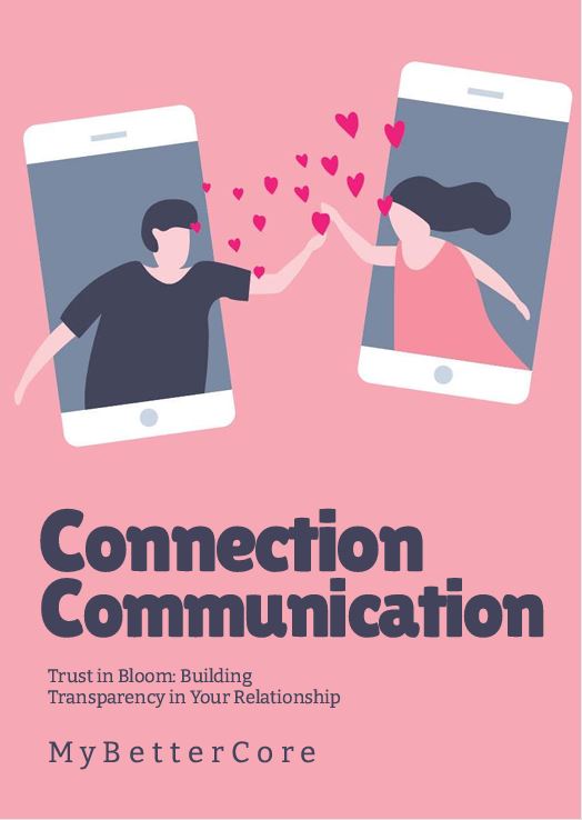 Trust in Bloom: Building Transparency in Your Relationship