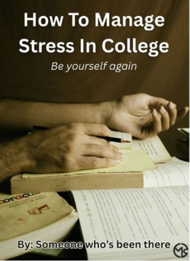 How To Manage Stress In College