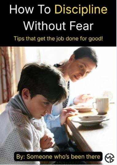How To Disipline Without Fear