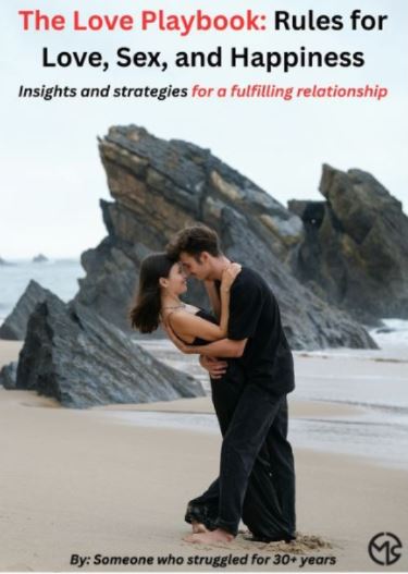 The Love Playbook: Rules For Love, Sex and Happiness